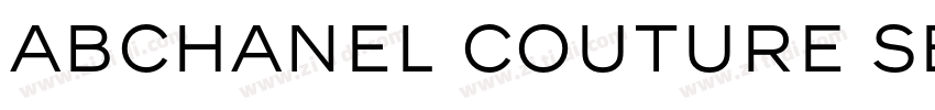 ABChanel Couture Sem字体转换 ABChanel Couture Sem字体转换